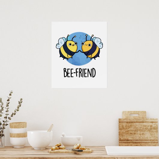 Bienenfreund Funny Insect Bee Pun Poster (Küche)