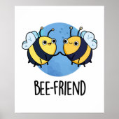 Bienenfreund Funny Insect Bee Pun Poster (Vorne)