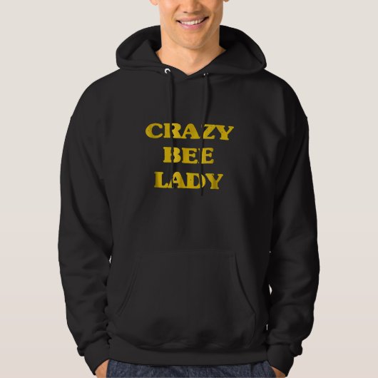 Bienenhalter Crazy Bee Lady Bee T-Shirt Hoodie (Vorderseite)