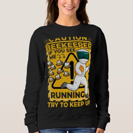 Bienenhalter-Sprichwort 6 Sweatshirt (Vorderseite)