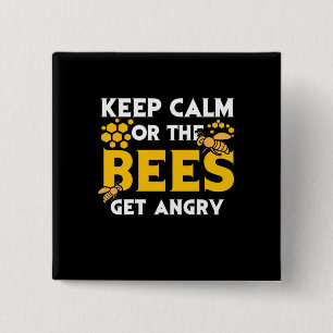 Bienenkopfgeschenk   Behalt ruhig oder die Bienen  Button