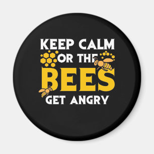 Bienenkopfgeschenk Behalt ruhig oder die Bienen Magnet
