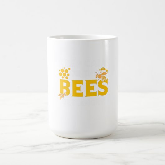Bienenkopfgeschenk | Behalt ruhig oder die Bienen  Verwandlungstasse (Zentrum)