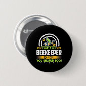 Bienenkopfgeschenk | Ein Imker läuft auch Sie soll Button (Vorne & Hinten)