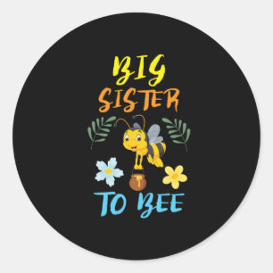 Bienenkopfgeschenk   Große Schwester zu sein Runder Aufkleber
