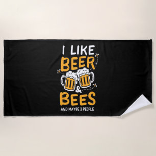 Bienenkopfgeschenk Ich mag Bier und Bienen Strandtuch