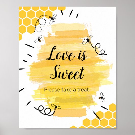 Bienenkorb-Liebe ist Sweet Sign Poster (Vorne)