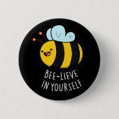 Bienenleben in Ihrer selbst Funny Bee Pun Dark BG Button (Vorderseite)