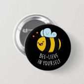 Bienenleben in Ihrer selbst Funny Bee Pun Dark BG Button (Vorne & Hinten)