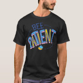 Bienenpatient T-Shirt (Vorderseite)