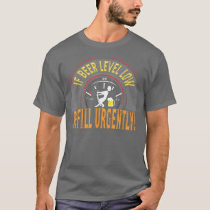 Bienenstand Niedrige Auffüllung mit kräftigem Bier T-Shirt