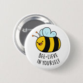 Bienenstöcke in Ihrem selbst Funny Bee Pun Button (Vorne & Hinten)