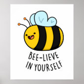 Bienenstöcke in Ihrem selbst Funny Bee Pun Poster (Vorne)