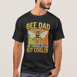 Bienenstöcke wie ein normaler Vater, aber Cooler T-Shirt