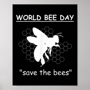 Bienentage - Rett der Bienen - Umwelt Poster