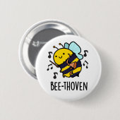 Bienenthoven Funny Music Bee Pun Button (Vorne & Hinten)