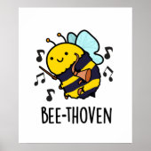 Bienenthoven Funny Music Bee Pun Poster (Vorne)