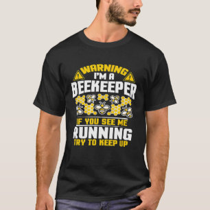 Bienenzucht, wenn ich Apiarist Biene betreibe T-Shirt