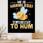Bienenzüchter Will einfach zu Hum Poster (Küche)