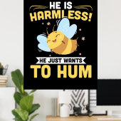 Bienenzüchter Will einfach zu Hum Poster (Heimbüro)