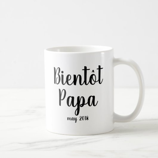 Bientot papa | Französische Babydusche Vater Tasse (Rechts)