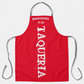 BIENVENIDO ALA TAQUERIA SCHÜRZE (Vorderseite)