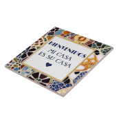 Bienvenidos Mi Casa Es Su Casa Faux Mosaic Gaudi Fliese (Seite)