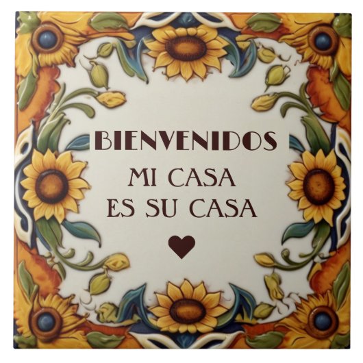 Bienvenidos Mi Casa Es Su Casa Sunflowers Floral Fliese (Vorderseite)