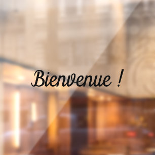 Bienvenue Aufkleber autocollant adhésif de vitrin