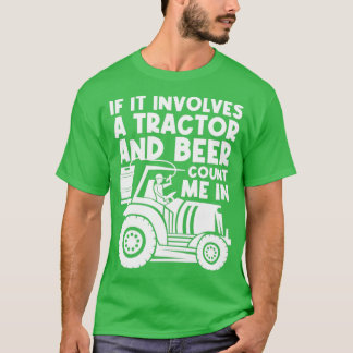 Bier-Amp-Traktor Bauer 1 T-Shirt