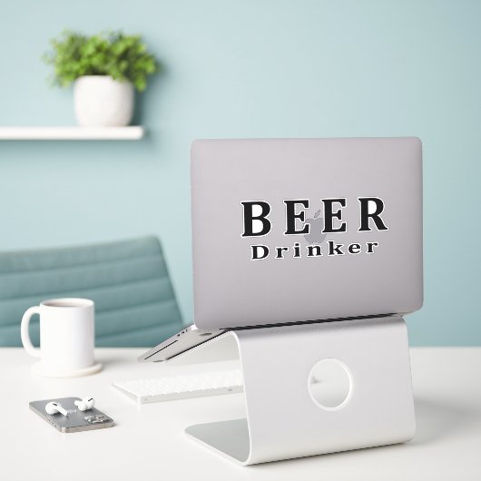 Bier, Biertrinker Aufkleber (Laptop auf Schreibtisch)