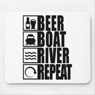 Bier Boot Fluss Wiederholung Trinken Fluss Leben Mousepad