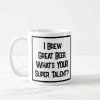 Bier Brewer Super Talent. Tasse