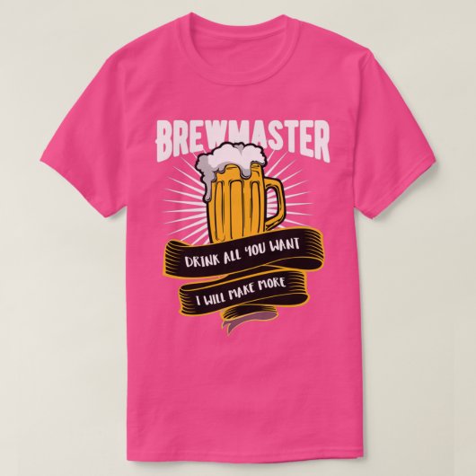 Bier Brewmaster Trink alles, was du will Ich mache T-Shirt (Design vorne)