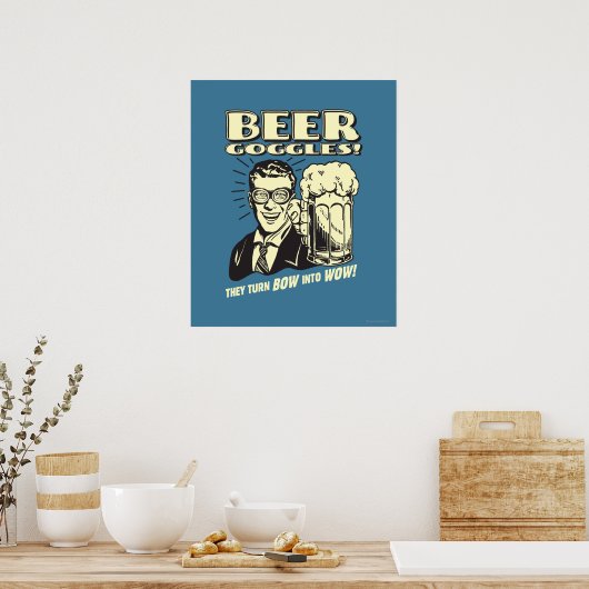 Bier-Brille: Bier in Wow verwandeln Poster (Küche)