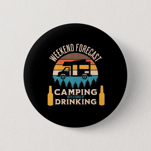 Bier Camping mit Bier zum Geburtstag Button (Vorderseite)