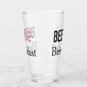 Bier, das ist das Frühstück. Glas (Links)