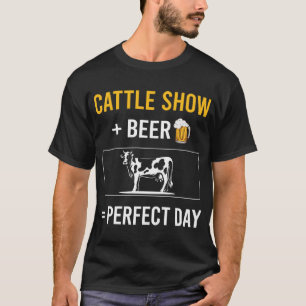 Bier Day Cattle Show Cow Show T-Shirt