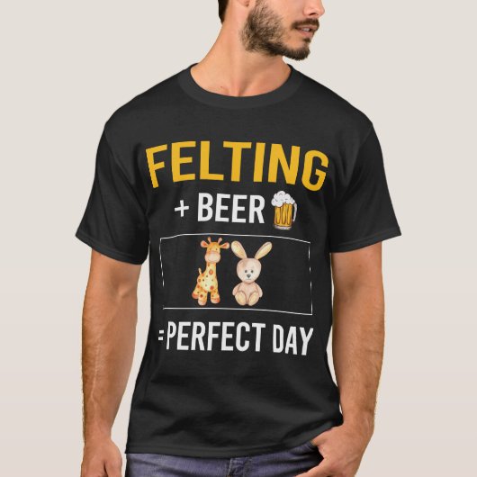 Bier Day Felting Felt Felter T-Shirt (Vorderseite)