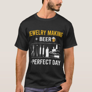 Bier Day Jewelier Juwelier Making Jeweler T-Shirt