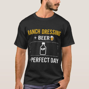 Bier Day Ranch Dressing T-Shirt