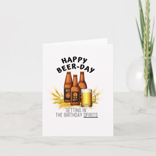 Bier-Day Spirits Funny Birthday Card Karte (Vorderseite)