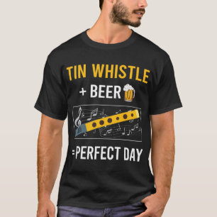Bier Day Tin Whistle Flageolet T-Shirt