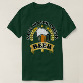 Bier-Design Rette Wasser T-Shirt (Design vorne)