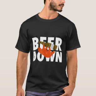 Bier Down Chicago Beers Trinken Party T Shirt
