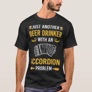 Bier Drinker Accordion Accordionist T-Shirt