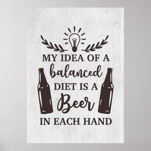 Bier Drinker ausgewogene Ernährung ist ein Bier Poster (Vorne)