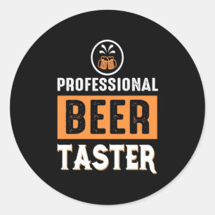 Bier Drinker Beruflich Bier Taster Runder Aufkleber