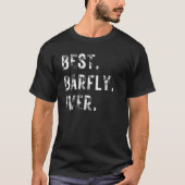 Bier Drinker Best Barfly Ever T-Shirt (Vorderseite)