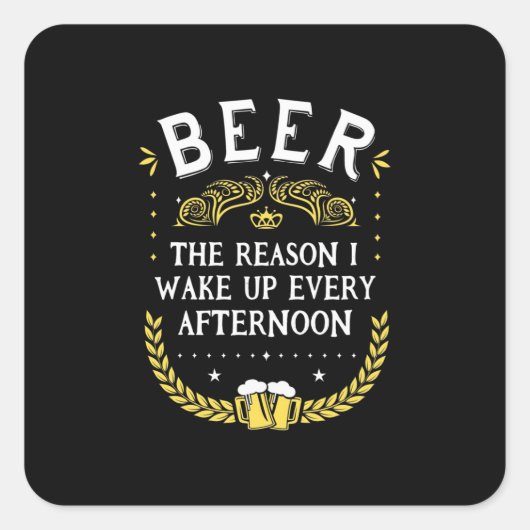 Bier Drinker Bier Jeden Nachmittag Quadratischer Aufkleber (Vorderseite)